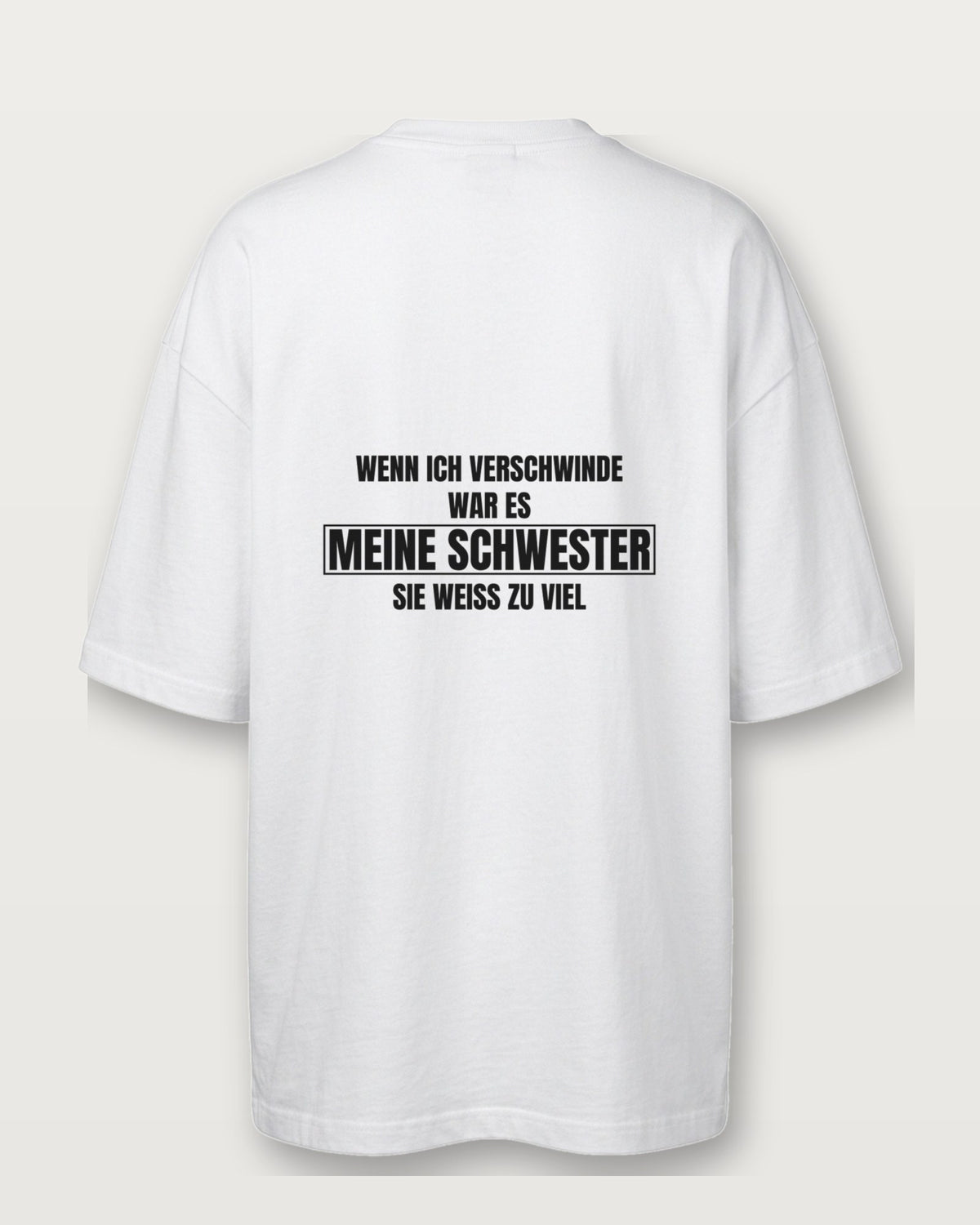 Wenn ich verschwinde, war es meine Schwester - Weiß