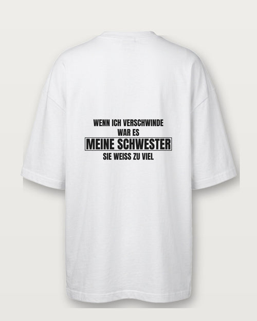 Wenn ich verschwinde, war es meine Schwester - Weiß