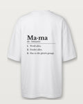 Mama: Definition - Weiß