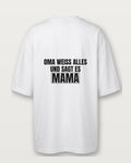 Oma weiß alles und sagt es Mama - Weiß