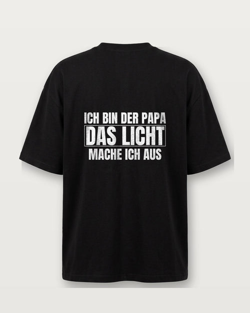 Ich bin der Papa, das Licht mache ich aus - Schwarz