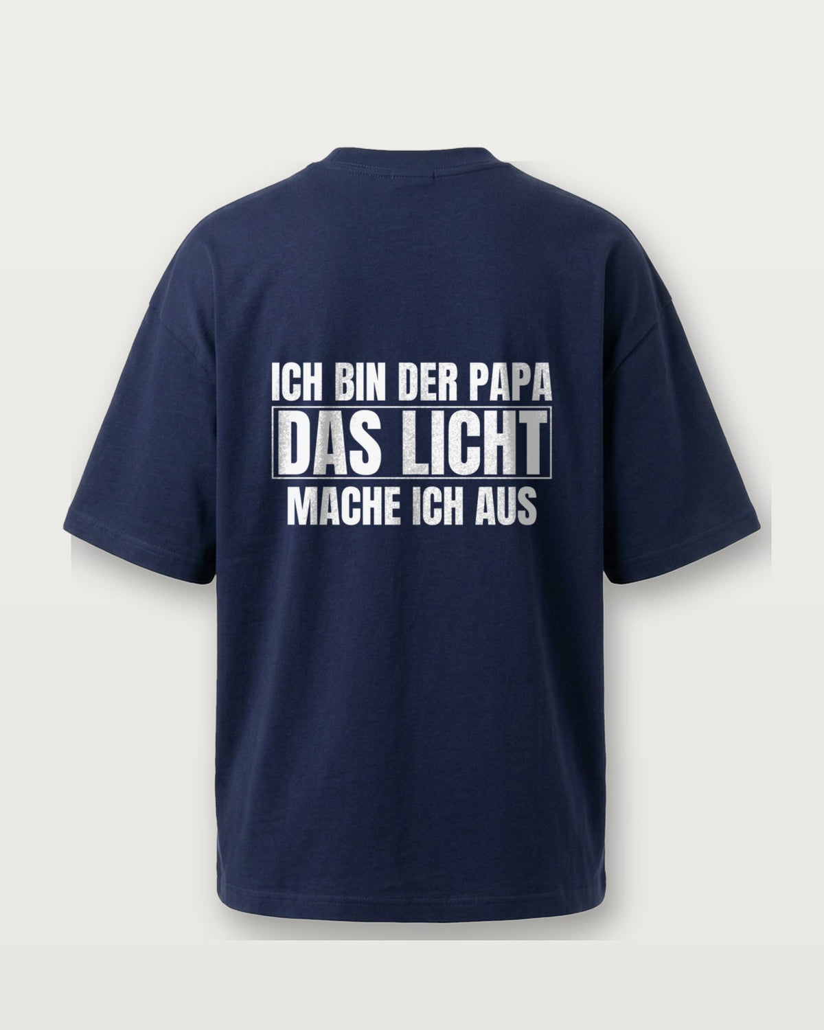 Ich bin der Papa, das Licht mache ich aus - Navy