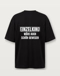 Einzelkind wäre auch schön gewesen - Schwarz