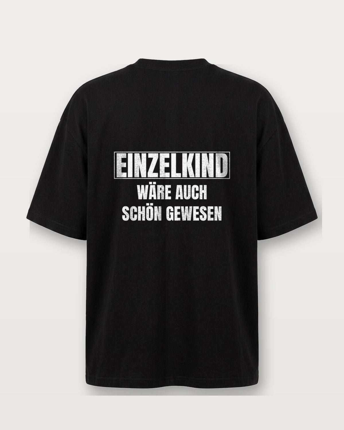 Einzelkind wäre auch schön gewesen - Schwarz