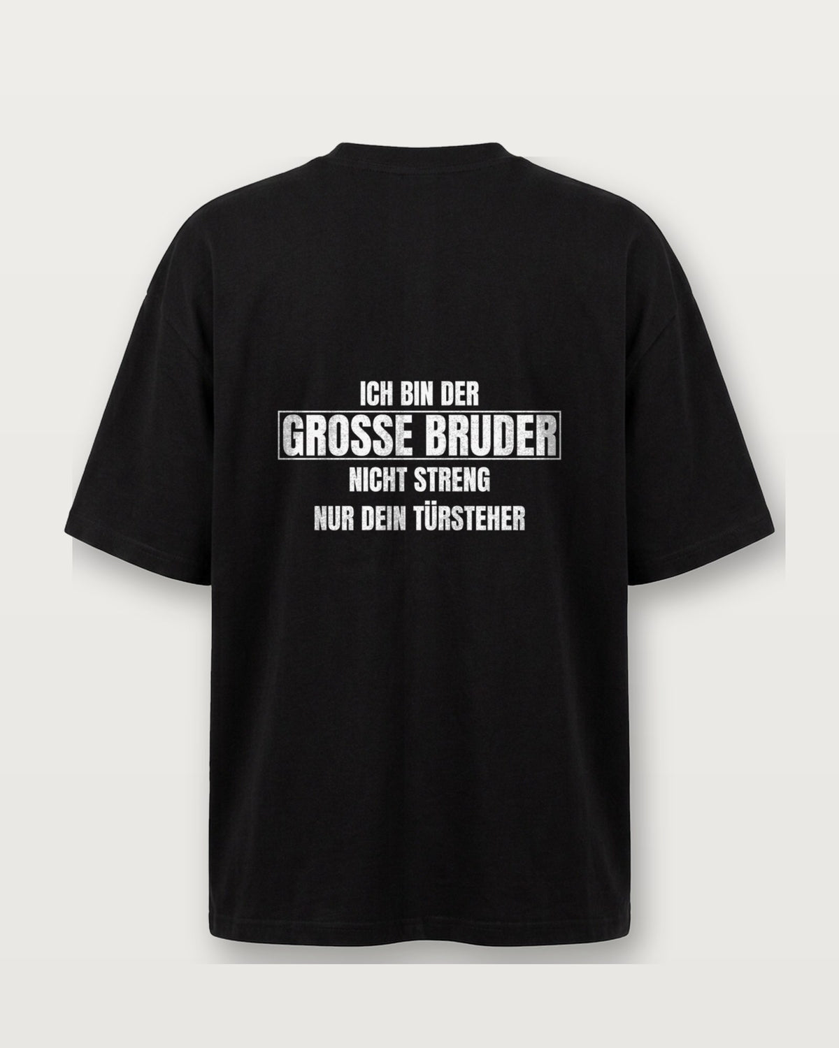 Ich bin der große Bruder - Schwarz